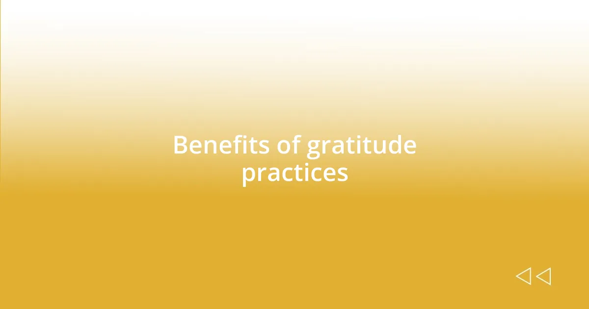 Benefits of gratitude practices