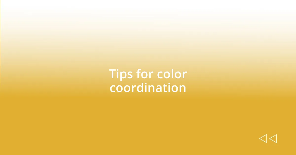 Tips for color coordination